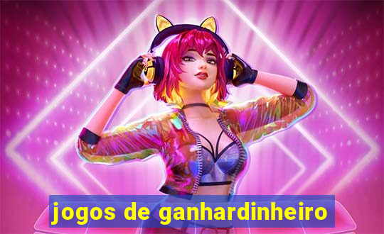 jogos de ganhardinheiro